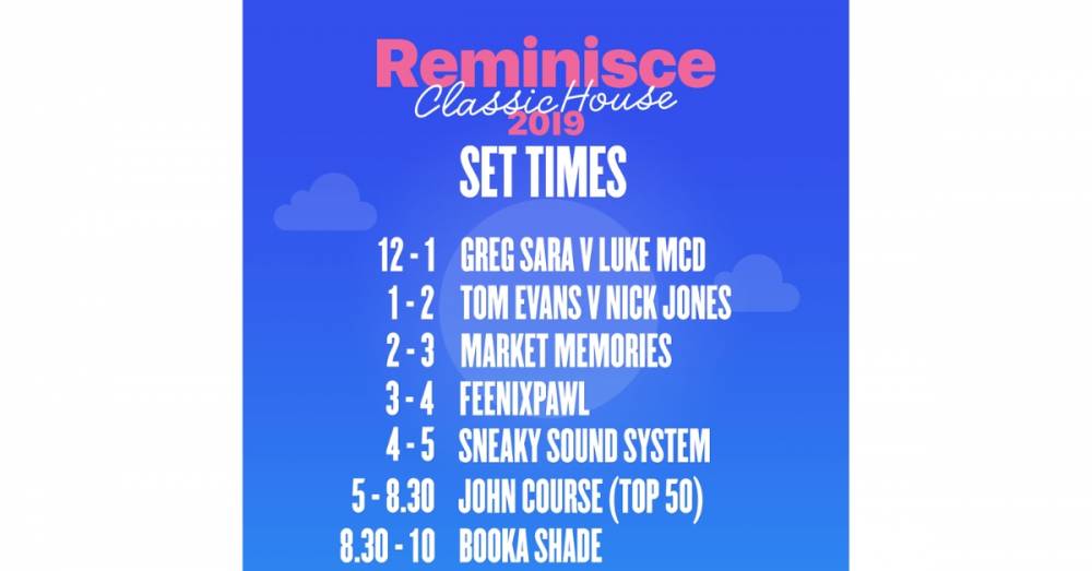 REMINISCE SET TIMES