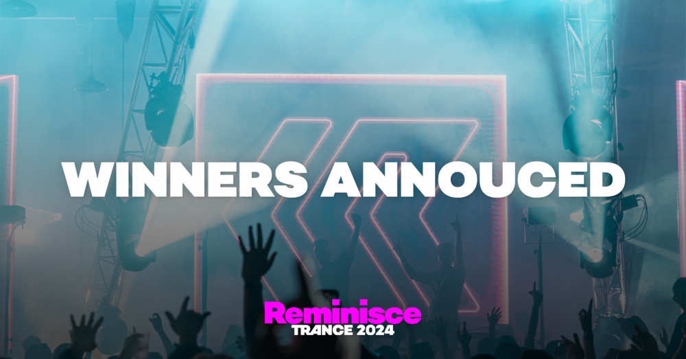 Congrats to our Reminisce Trance 2024 Presale Winners