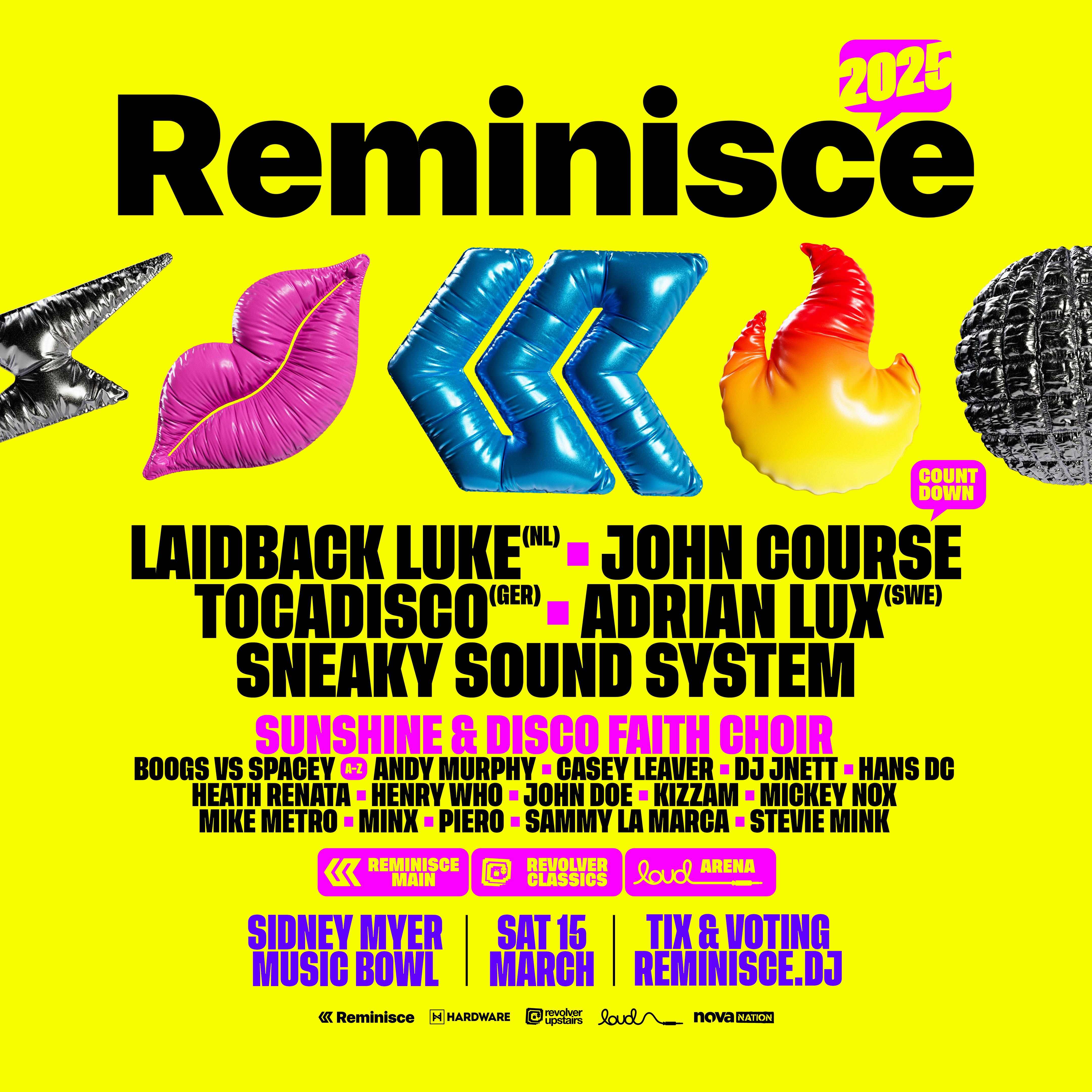 Reminisce 2025 - Has landed in Melbourne, Sydney & Adelaide